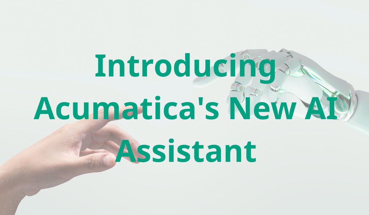 Introducing Acumatica's New AI Assistant
